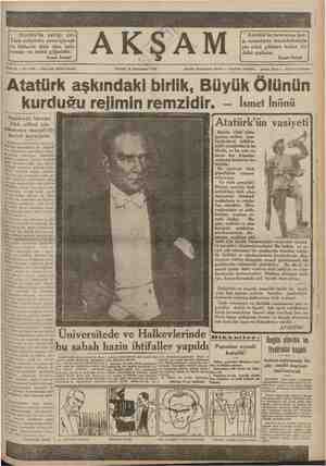  ; * Atatürk'ün hatırasına kar- şı samimiyet tezahürümüzle Atatürk'ün yattığı yer, Türk milletinin onun için aşk ve iftiharla