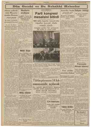  29 Kânunuevvel 1940 ——— —— Dün Geceki ve Bu Sabahki Haberler Alman askerle- rinin Macaris- tandan Roman- yaya geçişi Bu haber
