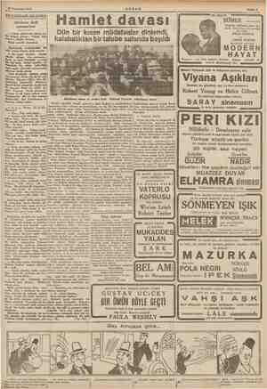    25 Teşrinisani 1941 ——... AKŞ AM. Sahife 3 AKŞAMDAN AKŞAMA Ailelerin kirli çamı lari gibi amma, doğru söyle- Elbet doğru...