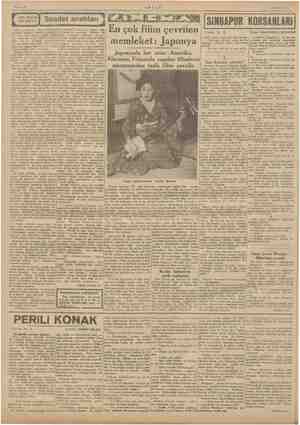  Saiife 6 AKŞAM 18 Mart 1947 İSİNGAPUR KORSANLARI) 'Tefrika No. 48 Yazan: İSKENDER F. SERTELEÂ Saadet anahtarı En çok filim