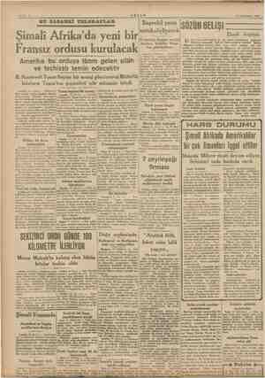  Başvekil yarın Şimali Afrika'da yeni Fransız ordusu Amerika bu orduya lâzım gelen silâh ve teçhizatı temin edecektir B....