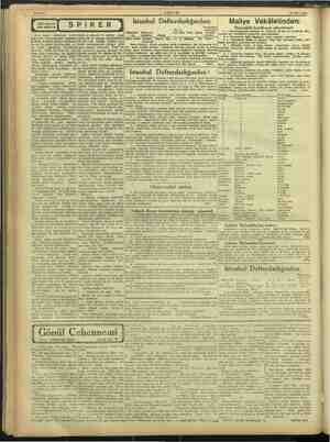    AKŞAM 10 Mart 1943 İ v . . . D . . usa SPİKER Istanbul Defterdarlığından: Maliye Vekâletinden: BİR HİKÂYE en eniz. ıka...