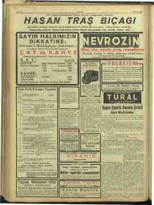    Bahife 8 : : : AKŞAM 5 Nisan 1943 Dört gözle beklenilen Halis Alman çeliğinden mamül HASAN TRAŞ BIÇAĞI gelmiştir. Hasan...