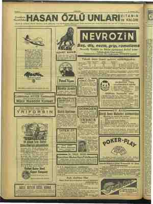    Bahife 8 5 AKŞAM e 17 Ağustos 1943 -HASAN ÖZLÜ UNLARI: ; Hayati Gıdası ve KALORİ İtibarile en mükemmel olanıdır. Çocukların