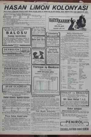    Bahife 4 AKŞAM 2 Nisan 1945 HASAN LIMON KOLONYASI Ancak Avrupa ve Amerikada benzerine tesaduf edilecek derecede yüksek bir