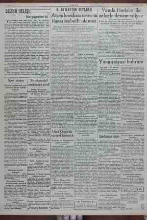  AHŞAM * 23 Kasım 1945 B. ATTLEE'NiN BEYANATI - Vanda fâsılalar ile bombasısırrının zelzele devam ediyor Sahife 2 SÜZUN Ne...