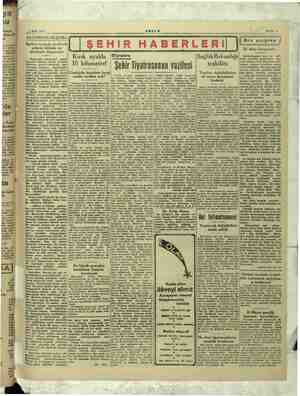  EHIR HABERLERİ | 2 Mart 1946 — ık ayakla teşkilâtı Kır -10 kilometre! Şehir Tiyatrosunun vazilesi g n z Hal talimatnamesi...