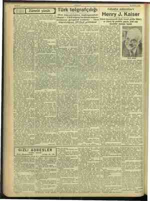      15 Haziran 1946 | Günün i adamları Henry J J. Kaiser AKŞAM kem Sahife 6 / Y Her akşam İR HİKÂYE < k telgrafçılığı İ...