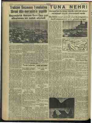      9 Tenmuz 1946 : Pabile 4 - AKŞAM Trabzon limanının tamelama TUNA NEHRİ töreni dün mer asimile yapıldı Avrupatan buikinci