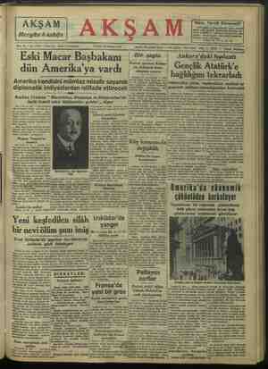  ES Sene 29 — No. 10296 — Fiati AKŞAM Hergün 8 sahife her yerde 10 kuruştur, PAZAR 15 Haziran 1947 Eski Macar Başbakanı dün