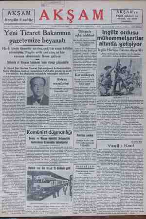    AKŞAM Hergün 8 sahife KŞAM AKŞAM'ın Küçük ilânları en verimli, en ucuz vasıtadır. Sene 30 — No. 10668 — Flatl: her yerde 10