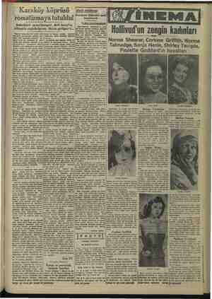    Karaköy köprüsü romatizmaya tutuldu! EĞRAA Hollivud'un zengin kadınları Norma Shearer, Corinne Griffith, Norma Talmadge,