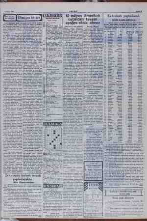  a NN einünenitnöninikine mi m m Şİ — ALARA RS ek İN ça RNA AE. -— 14 Ekim 1949 AKŞAM Sahife 7 : ven ass YÖŞ bikask 10 milyon