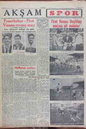    Fxhife 8 AKŞAM 25 Aralık 1949 AKŞAM|srPorRj| Fenerbahçe - First Vienna revanş maçı Sarı lâcivert takım, bu gün lağviye li