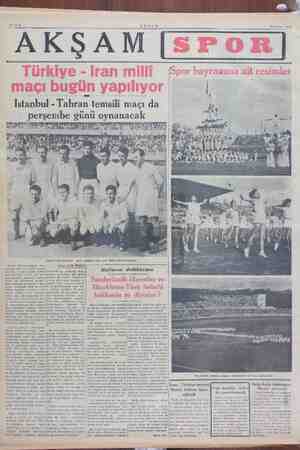    Sahile B AKŞAM | AKSAM 28 Mayıs 1950 Istanbul - Tahran temsili maçı da perşembe günü oynanacak Sunderland takımına karşı