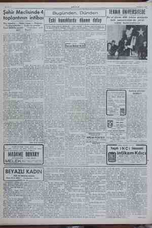    Sahife 4 Şehir Meclisinde 4| toplantının intiba) AKŞAM Bugünden, Dünden 18 Ekim 1950 TEKNİK ÜNİVERSİTEDE Bu yıl alınan 400