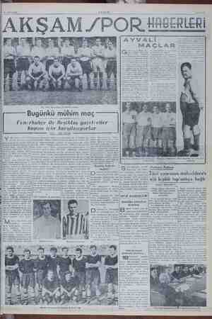   21 Ekim 1950 Pp l .. . .. e ir Bugünkü mühim ma 2 i l | e | 8 . « 11 N ii a 1€ & N Fenerbahçe ile Beşiktaş gazeleciler i e