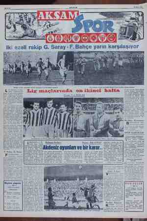  Sahife 6 &EŞAM 24 Mart 1951 DI: iye“ . sl yi gi Bundan evvelki maçlardan birinde Galatasaray on biri sahaya çıkarken Yine...