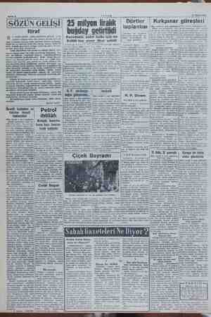    İSÖZÜN GELİŞİ! Itiraf > 25 milyon iralık buğday cetirtildi Dörtler toplantısı 21 Mayıs 1951 Kırkpınar güreşleri in tarafı I