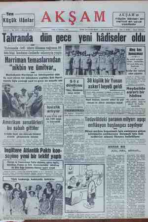    Küçük ilânlar A K > A M | çözüm anlı an vasıtadır Sene 33 — No. 11774 — Fiati her verde 15 kuruştur. SALI 17 Temmuz 1951