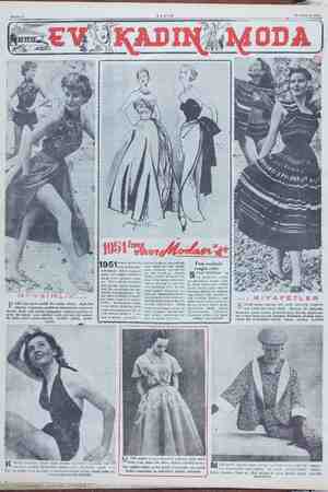    Sahife 6 AKŞAM 19 Temmuz 1951 —————— modas! kıvrak vü- 1930-32 modasını tale Yeni modada ös- Ladır. Fakat bu moda- . E LÂJ