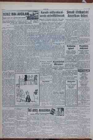    Bahife 4 AKŞAM 7 | Korede mütarekeni- sanda aktedilbileecek Şimali & 21 Mart 1952 frikadaki Amerikan üsleri Müttefik ve...