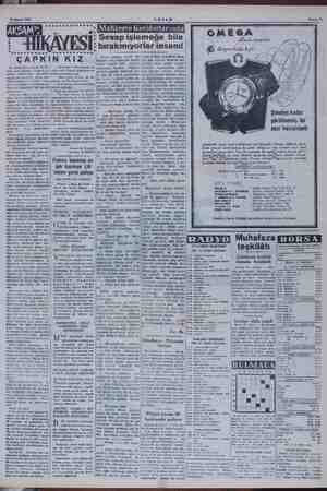    28 Mayıs 1952 KAMA KAKA M. * : » Sevap işlemeğe bile a . a bırakmıyorlar insanı! “ÇAPKI N KIZ 2 Tıraşı uzamış, kırçıl...