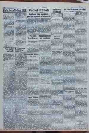          M. Kalkınma partisi (Baş tarafı 1 inci sabifede) Petrol ihtilâfı va leri- içinde geçti. pa vadisi okudum; kendi...