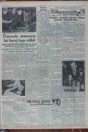 m 13 Kasım 1952 a 2 iel — Beyi nsanın Tunusta ıslahat tek- ilan “serdiği ee cevabını dün neşretmiştir. £ Fransanın teklifler
