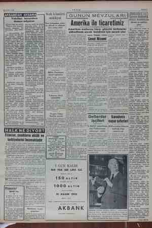    14 Kasım 1952 AKŞAM Safife 3 EU IU hovardaca edi Yakıtları Ge“ fakir bir semtin, gayet sn A gazeteci oldi bil- m rinden bi
