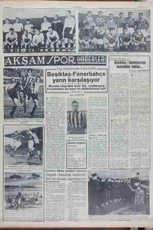    15 Kasım 1952 Sahife 6 Haftanın Notları: Beşiktaş - Galatasaray : maçından notlar Lig maçlarında 7 nci hafta ——&, K ai elem