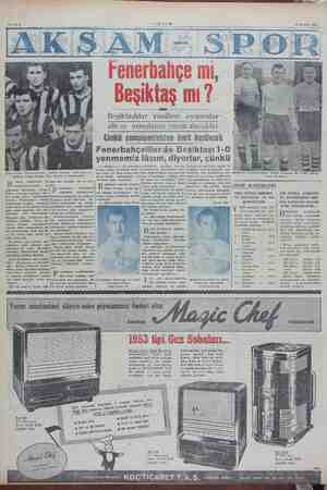    Sahife 8 ,.16 Kasım 1952 futbolculardan: Nedim, Fenerbahçel Burhan; ortada Soldan itibaren üstte Niko ve altta Müzdat ve