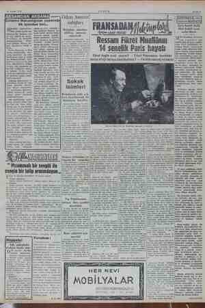  22 Kasım 1952 ilk işlerden H astalık dan yalnız fay- miktar ze . na Otuz seneden beri mes- İlk leğini EN bir gazete- ciden,