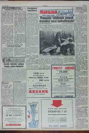  3 Aratık 1952 AKŞAM Edebiyat Trans ada 2 talebenin 32 yeni talebe lokantası yaptırmak için yemeklere 15 Z Bakan ya zamdan...