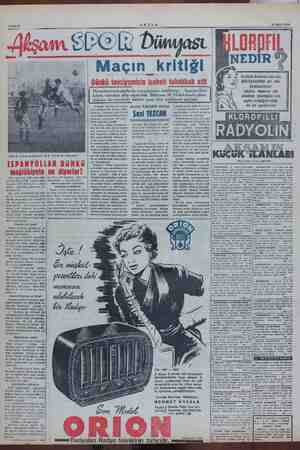    Sahife 8 AKŞAM ai 15 Mart 1954 SO Dünyası “© Maçın kritiği Enbüyü ük dertlerden biri olan 2 AĞIZ KOKULARINI yok eder....