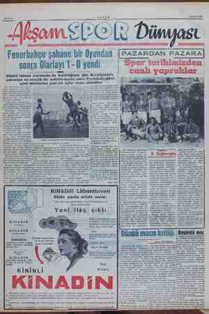    Sahite8 AKŞAM 28 Mart 1954 Alşamsl2e li Dünyası Fenerbahiçe şahane bir Oyundan (PAZARDAN PaZARA sonra Olariayı 1 - 0 yendi