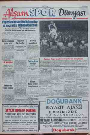    Sahife 8 Yugoslav basketbol takımı tre- ni kaçırarak Istanbulda kaldı AKŞAM ©İ20 Partizan takımı | le > bu fırs fırsattan