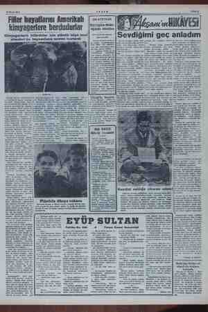  22 Nisan 1954 Filler hayatlarını Amerikalı kimyagerlere berdudurlar AKŞAM " ŞİKÂYETLER Milli Eğitim Müdür- lüğünün dikkatine