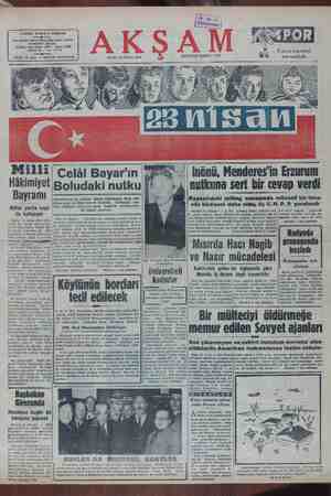  Iinönü, Menderes'in Erzurum » nutkuna sert bir cevap verdi Milli Celâl Bayar'ın Hâkimiyetİsoludaki nutku 