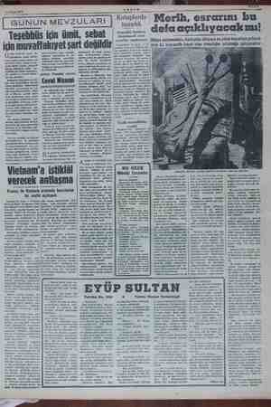    14 Mayıs 1954 GUNUN MEVZULARI Teşebbüs icin ümit, sebat için muvaffakıyet : şart değildir. -- fert rin, gerek te- üllerin,