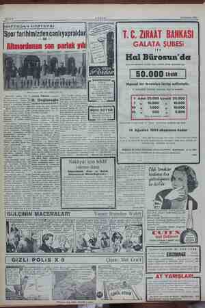    Sahife 8 AKŞAM HAFTADAN HAFTAYA: muvazeni Spor tarihimizden canlı yapraklar Altınordunun son parlak yılı 24 Temmuz 1954...