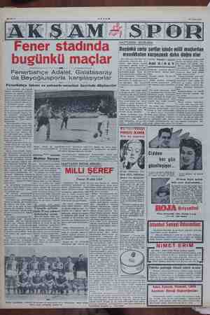    Sahife 8 19 Eylül 1954 tadında ugünkü maçlar Fenerbahçe Adalet, Galatasaray da Beyoğlusporla karşılaşıyorlar a takımı ve