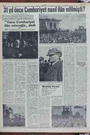  2 un m HA 31 yıl önce Cumhuriyet nasıl ilân 28 Ekim akşamı Mustafa Kemal Mi ii Çankayadaki sofrasında bulunanlara: “Yarın...