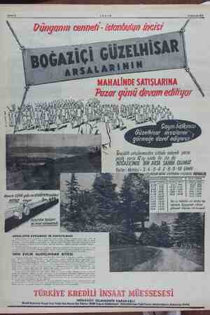  Sahife 8 AKŞAM 17 Haziran 1958 ç a CAY Na, Güzelhisar arsalarını görmeğe davet ediyoruz N >. Terzilik Ge vim a ederek yarısı