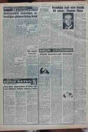    25 Ağustos 1953 Thomas Mann pek gen olmal. 1001 yazdığı Bud- niz Alman- fazla ba- . e yada bir milyondan sılmaşta. 1924 te