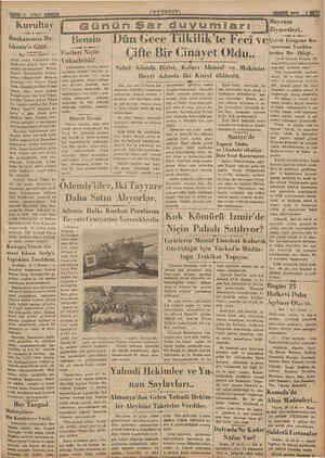    pe Kurultay Başkanımız Ba- hkesir'e Gitti. ———— — Başı 1 inci sabifede — m Kr ardır. Başkan, misafir undukları ii selâmı