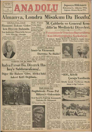  Yirmidördüncü Yıl No, 6257 Perşembe 1 TEMMUZ 1935 İzmir'de hergün sabahları çıkar, siyasal gazetedir. Telef on: 2776 Japonya