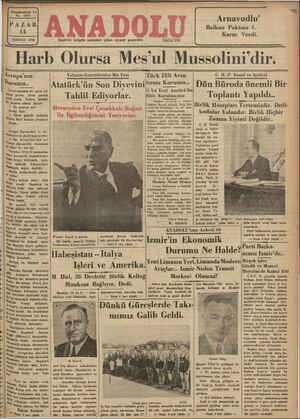  , W G SA W F A L U ' &.- |V a Yirmidördüncü Yıl No, 6260 PAZAR l14 TEMMUZ 1936 İzmir'de hergün sabahları çıkar, siyasal...