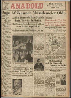  Yirmi beşinci yıl GAZA SALI 30 TEMMUZ 1935 İzmir'de hergün sabahları çıkar, siyasal gazetedir. Telef on: 2176 Türk -- Fransız