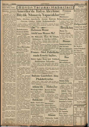    Biye Habeş Anlaş- mazlığının Ekonomik i ç Bak » ORHAN CONKER Çarpışmaları artık bir gün mes'eleal olan İtalya ile Habe- I E